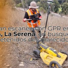 Realizan escaneo con GPR en Casa Piedra, La Serena, en búsqueda de detenidos desaparecidos